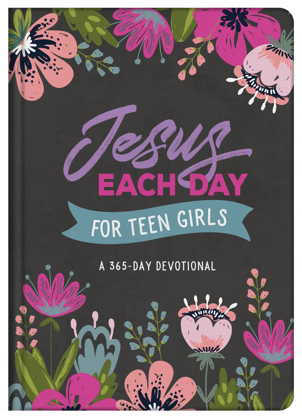 Jesus Each Day for Teen Girls